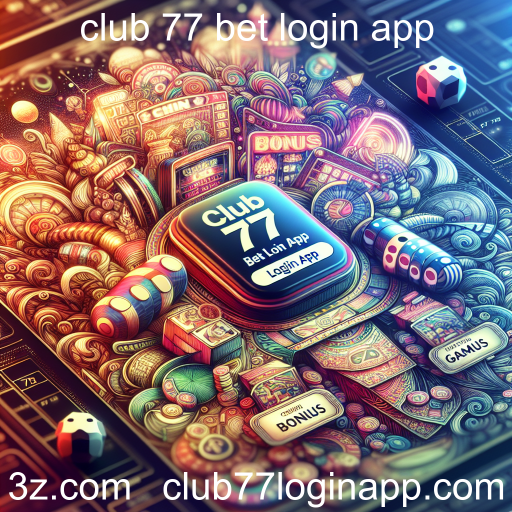 Descubra os Melhores Jogos Bônus no Club 77 Bet Login App